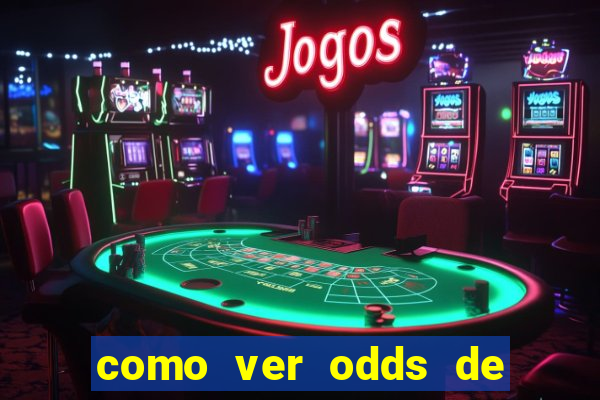 como ver odds de jogos passados