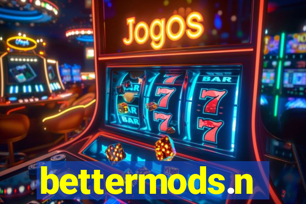 bettermods.n