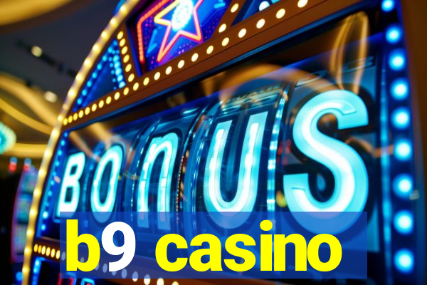 b9 casino