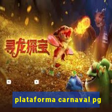 plataforma carnaval pg