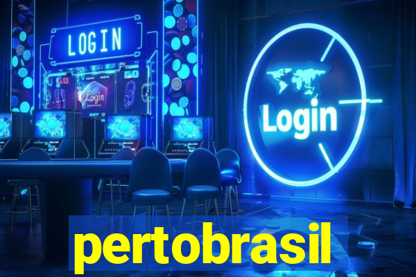 pertobrasil