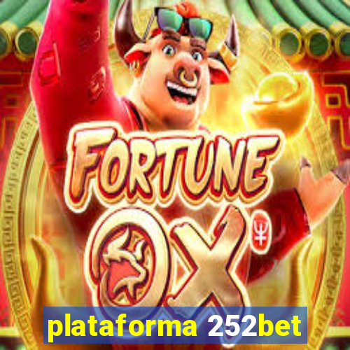 plataforma 252bet