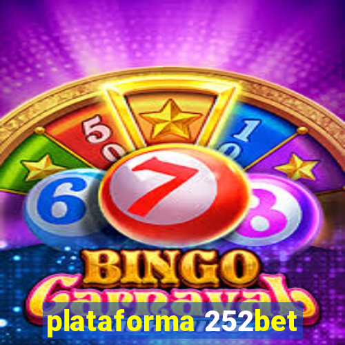 plataforma 252bet