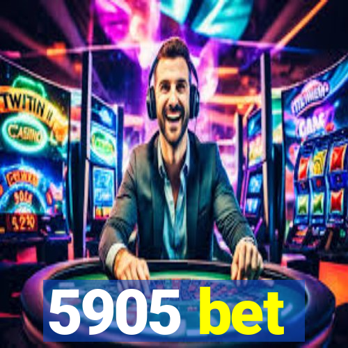 5905 bet