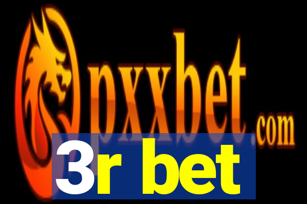 3r bet