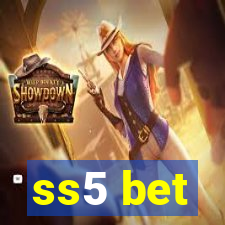 ss5 bet