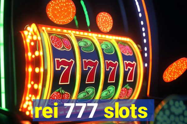 rei 777 slots