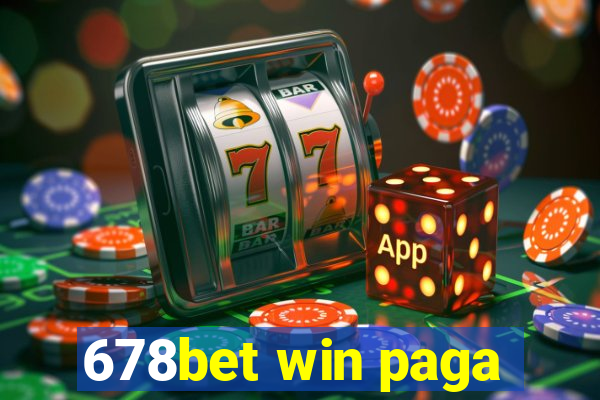 678bet win paga