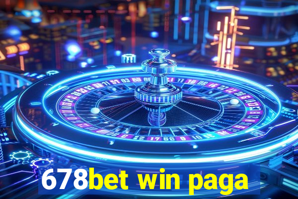 678bet win paga