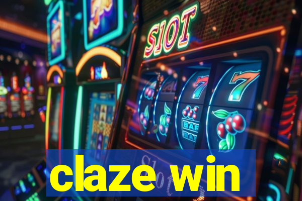 claze win