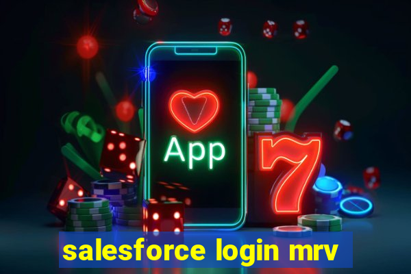 salesforce login mrv