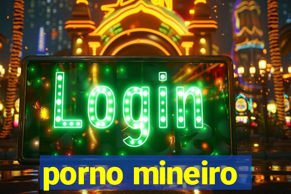 porno mineiro