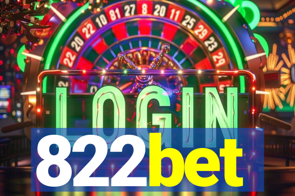 822bet