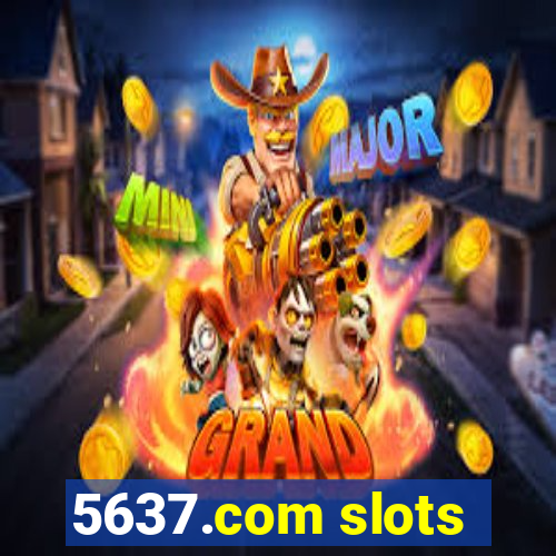 5637.com slots