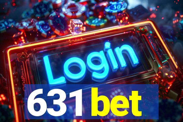 631 bet