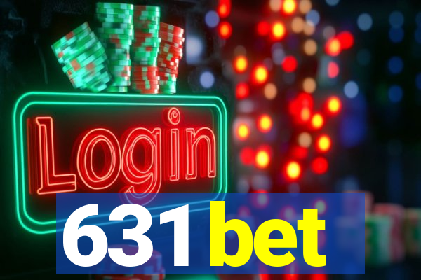 631 bet