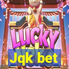 Jqk bet