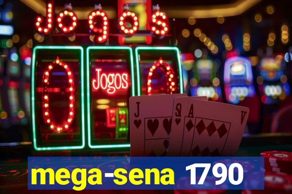 mega-sena 1790