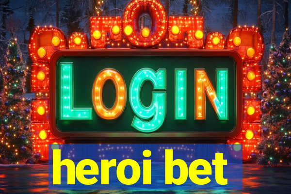 heroi bet