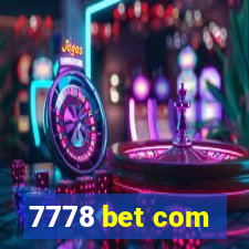 7778 bet com