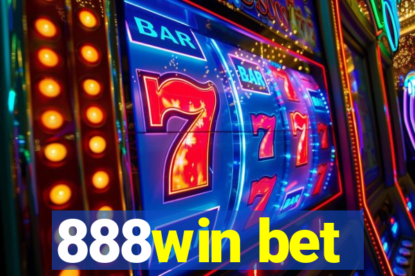 888win bet