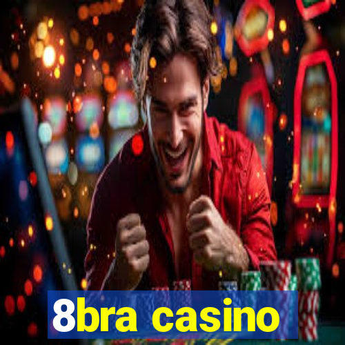 8bra casino