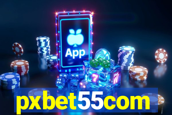 pxbet55com