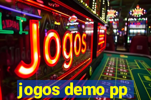 jogos demo pp