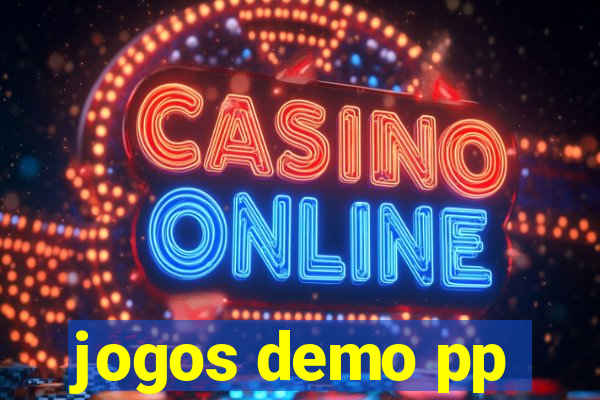 jogos demo pp