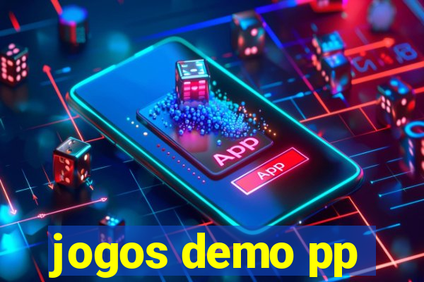 jogos demo pp