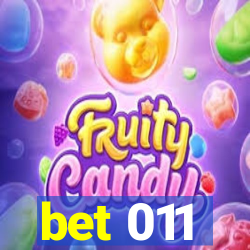 bet 011