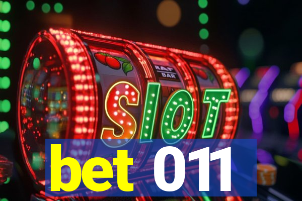 bet 011