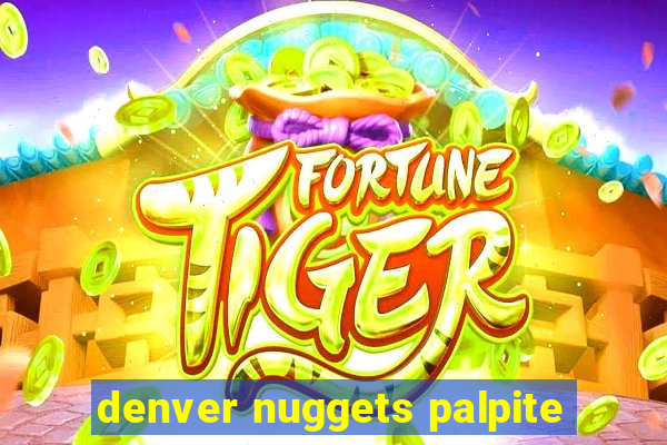 denver nuggets palpite