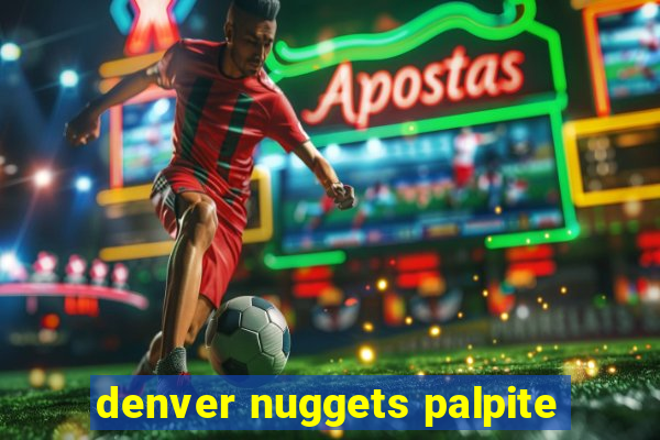 denver nuggets palpite