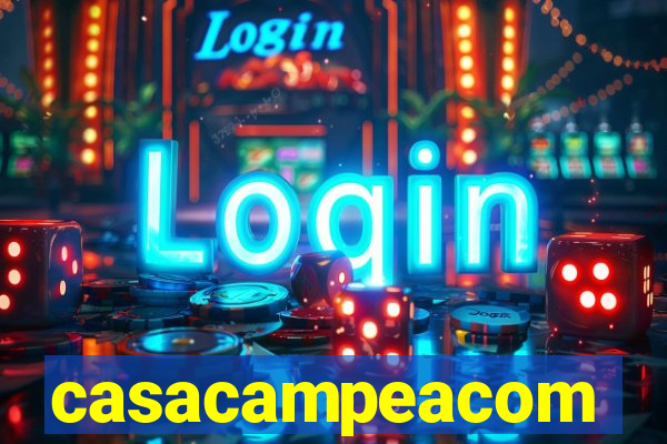 casacampeacom