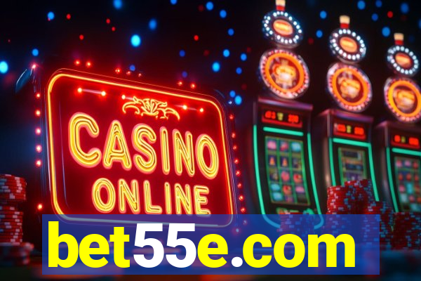 bet55e.com