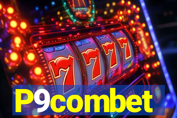 P9combet