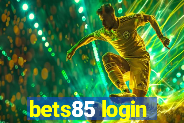 bets85 login