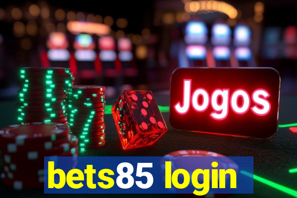 bets85 login