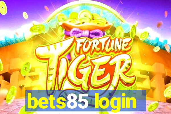 bets85 login