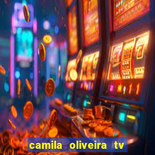 camila oliveira tv bahia marido