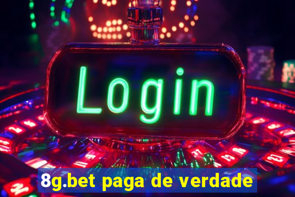 8g.bet paga de verdade