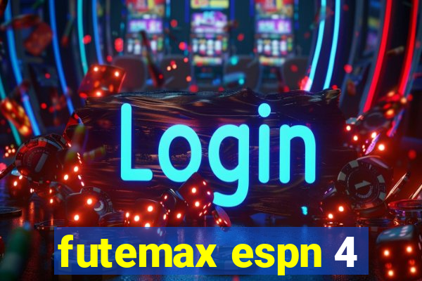 futemax espn 4