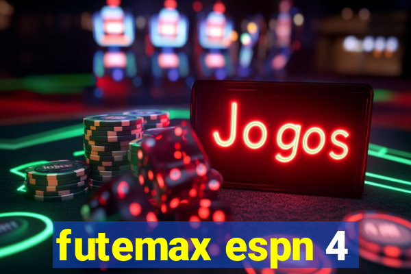 futemax espn 4