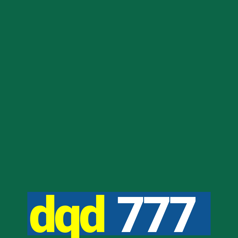 dqd 777