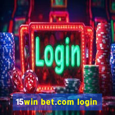 15win bet.com login