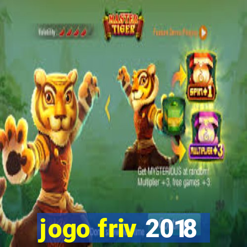 jogo friv 2018