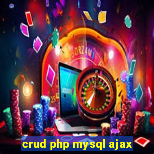 crud php mysql ajax