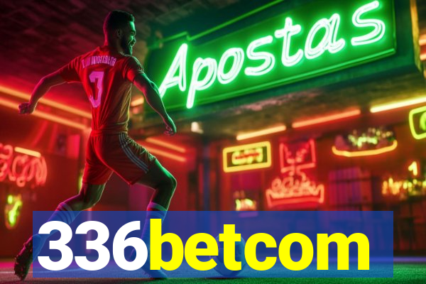 336betcom