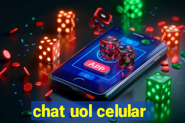 chat uol celular